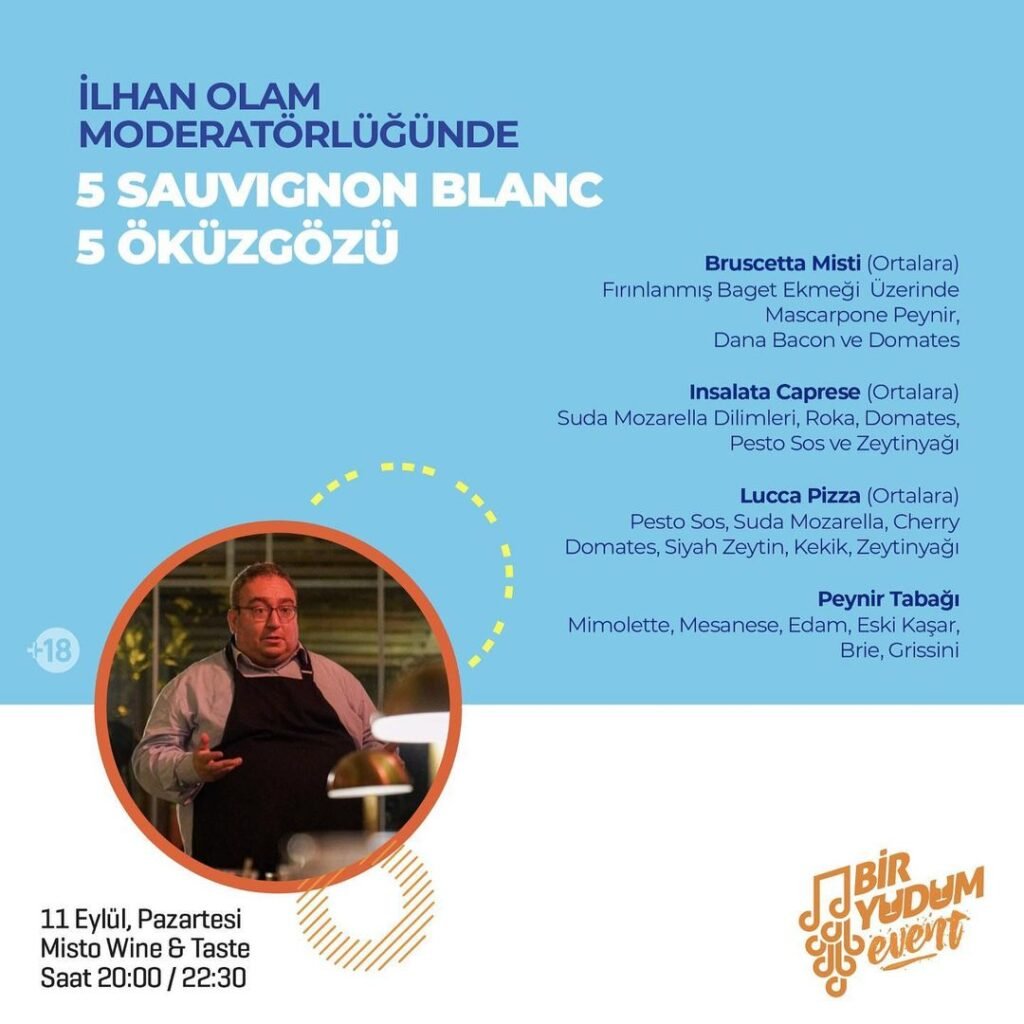 İlhan Olam Moderatörlüğünde 5 Sauvignon Blanc – 5 Öküzgözü